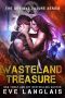 [The Deviant Future 02] • Wasteland Treasure